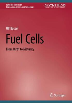 Bossel |  Fuel Cells | Buch |  Sack Fachmedien