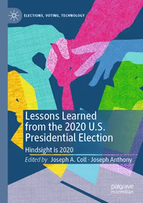Anthony / Coll |  Lessons Learned from the 2020 U.S. Presidential Election | Buch |  Sack Fachmedien