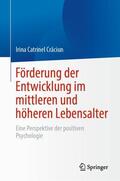Craciun / Craciun |  Förderung der Entwicklung im mittleren und höheren Lebensalter | Buch |  Sack Fachmedien