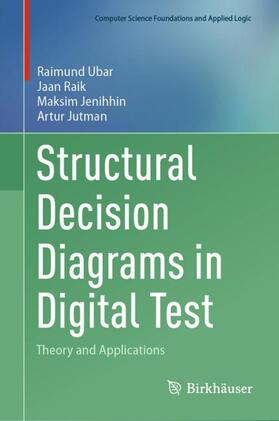 Ubar / Jutman / Raik | Structural Decision Diagrams in Digital Test | Buch | 978-3-031-44733-4 | sack.de