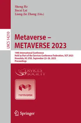 He / Zhang / Lai |  Metaverse - METAVERSE 2023 | Buch |  Sack Fachmedien