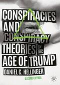 Hellinger |  Conspiracies and Conspiracy Theories in the Age of Trump | Buch |  Sack Fachmedien