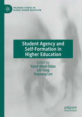 Oldac / Yang / Lee | Student Agency and Self-Formation in Higher Education | E-Book | www.sack.de