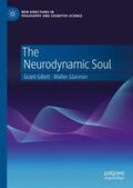 Gillett / Glannon |  The Neurodynamic Soul | Buch |  Sack Fachmedien