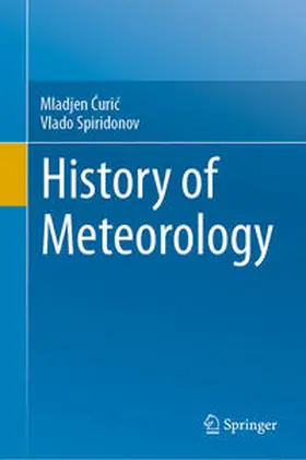 C´uric´ / Spiridonov |  History of Meteorology | Buch |  Sack Fachmedien