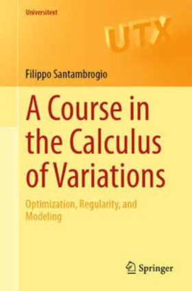 Santambrogio | A Course in the Calculus of Variations | E-Book | www.sack.de