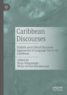 Selvon-Ramkissoon / Durgasingh |  Caribbean Discourses | Buch |  Sack Fachmedien