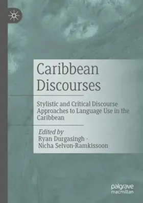 Selvon-Ramkissoon / Durgasingh |  Caribbean Discourses | Buch |  Sack Fachmedien