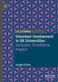 Grotz |  Volunteer Involvement in UK Universities | Buch |  Sack Fachmedien