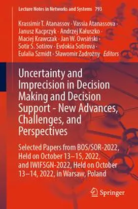 Atanassov / Atanassova / Kacprzyk | Uncertainty and Imprecision in Decision Making and Decision Support - New Advances, Challenges, and Perspectives | E-Book | www.sack.de