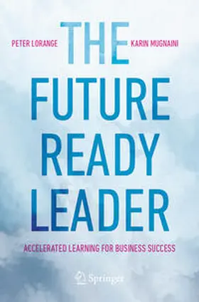 Lorange / Mugnaini |  The Future-Ready Leader | eBook | Sack Fachmedien