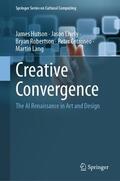 Hutson / Lively / Lang |  Creative Convergence | Buch |  Sack Fachmedien