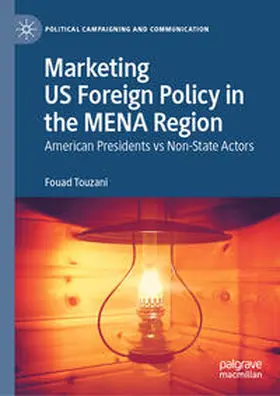 Touzani | Marketing US Foreign Policy in the MENA Region | E-Book | www.sack.de