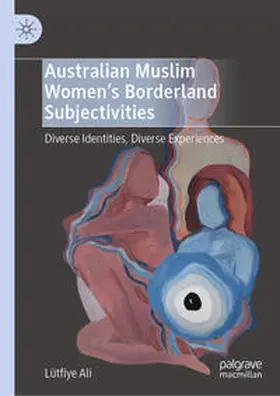 Ali |  Australian Muslim Women's Borderland Subjectivities | Buch |  Sack Fachmedien