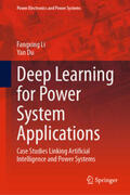 Li / Du |  Deep Learning for Power System Applications | eBook | Sack Fachmedien