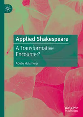 Hulsmeier | Applied Shakespeare | E-Book | sack.de
