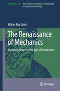 Laird |  The Renaissance of Mechanics | Buch |  Sack Fachmedien
