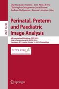 Link-Sourani / Abaci Turk / Licandro |  Perinatal, Preterm and Paediatric Image Analysis | Buch |  Sack Fachmedien