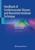 Deveikis / Harrigan |  Handbook of Cerebrovascular Disease and Neurointerventional Technique | Buch |  Sack Fachmedien