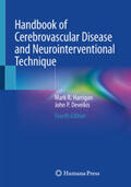 Harrigan / Deveikis |  Handbook of Cerebrovascular Disease and Neurointerventional Technique | eBook | Sack Fachmedien