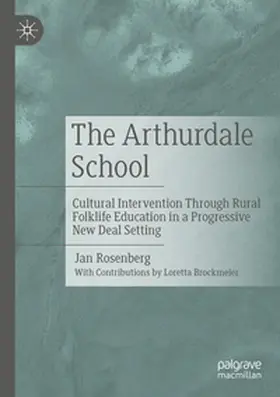 Rosenberg |  The Arthurdale School | Buch |  Sack Fachmedien