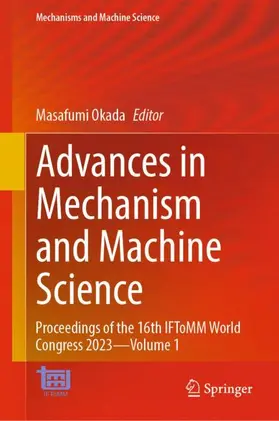 Okada |  Advances in Mechanism and Machine Science | Buch |  Sack Fachmedien