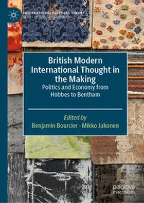 Bourcier / Jakonen |  British Modern International Thought in the Making | eBook | Sack Fachmedien