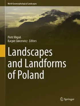 Jancewicz / Migon / Migon |  Landscapes and Landforms of Poland | Buch |  Sack Fachmedien