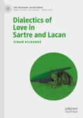 Richards |  Dialectics of Love in Sartre and Lacan | eBook | Sack Fachmedien
