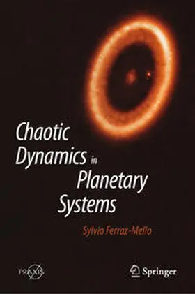 Ferraz-Mello |  Chaotic Dynamics in Planetary Systems | eBook | Sack Fachmedien