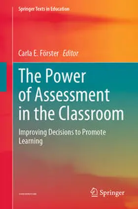 Förster |  The Power of Assessment in the Classroom | Buch |  Sack Fachmedien