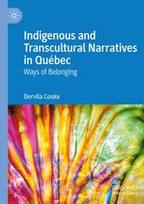 Cooke | Indigenous and Transcultural Narratives in Québec | Buch | 978-3-031-45938-2 | www.sack.de