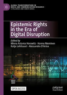 Aslama Horowitz / Nieminen / Lehtisaari |  Epistemic Rights in the Era of Digital Disruption | Buch |  Sack Fachmedien