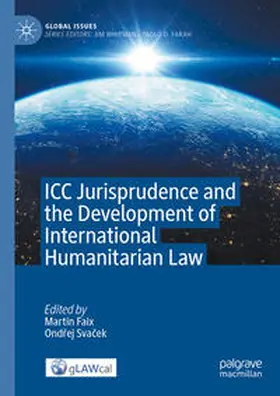 Faix / Svacek / Svacek | ICC Jurisprudence and the Development of International Humanitarian Law | E-Book | sack.de