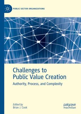 Cook | Challenges to Public Value Creation | Buch | 978-3-031-46029-6 | sack.de