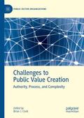 Cook |  Challenges to Public Value Creation | Buch |  Sack Fachmedien