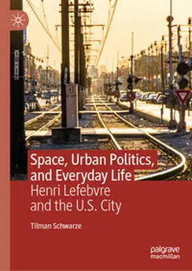 Schwarze | Space, Urban Politics, and Everyday Life | E-Book | www.sack.de