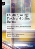 Setty / Gordon / Nottingham |  Children, Young People and Online Harms | Buch |  Sack Fachmedien