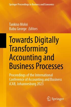 George / Moloi |  Towards Digitally Transforming Accounting and Business Processes | Buch |  Sack Fachmedien