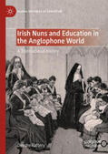 Raftery |  Irish Nuns and Education in the Anglophone World | eBook | Sack Fachmedien
