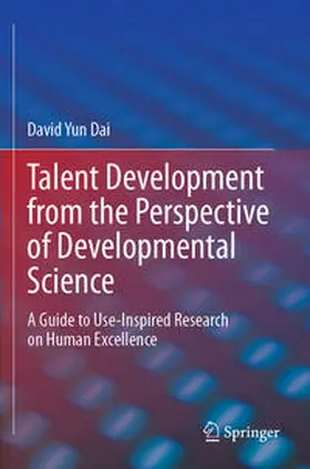 Dai |  Talent Development from the Perspective of Developmental Science | Buch |  Sack Fachmedien