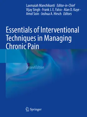 Singh / Falco / Kaye |  Essentials of Interventional Techniques in Managing Chronic Pain | Buch |  Sack Fachmedien