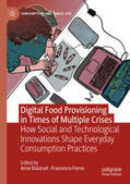 Dulsrud / Forno |  Digital Food Provisioning in Times of Multiple Crises | eBook | Sack Fachmedien