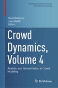 Bellomo / Gibelli |  Crowd Dynamics, Volume 4 | eBook | Sack Fachmedien