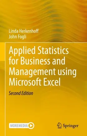 Herkenhoff / Fogli | Applied Statistics for Business and Management using Microsoft Excel | Buch | 978-3-031-46370-9 | sack.de