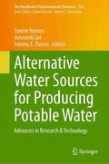 Younos / Lee / Parece |  Alternative Water Sources for Producing Potable Water | Buch |  Sack Fachmedien