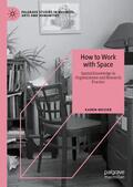 Messer |  How to Work with Space | Buch |  Sack Fachmedien