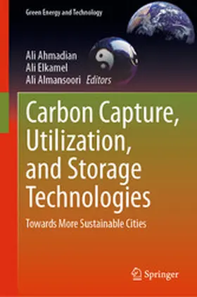 Ahmadian / Elkamel / Almansoori | Carbon Capture, Utilization, and Storage Technologies | E-Book | www.sack.de