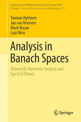Hytönen / Weis / van Neerven |  Analysis in Banach Spaces | Buch |  Sack Fachmedien