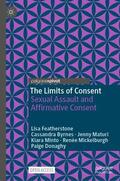 Featherstone / Byrnes / Donaghy |  The Limits of Consent | Buch |  Sack Fachmedien